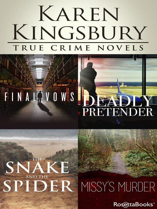 Title details for Karen Kingsbury True Crime Novels by Karen Kingsbury - Available